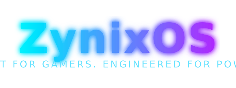 ZynixOS Custom Build